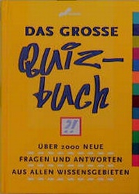 Enlarge image Cover: Das grosse Quizbuch - Weltbild