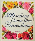 Cover: 300 sch&ouml;ne Verse f&uuml;r das Poesiealbum - Weltbild