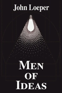 Enlarge image Cover: Men of Ideas - iUniverse