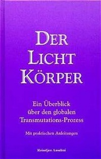Enlarge image Cover: Der Lichtkörper - Assunta
