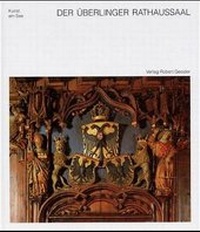 Enlarge image Cover: Der Überlinger Rathaussaal - Verlag Robert Gessler