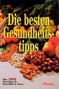 Cover: Die besten Gesundheitstipps - Weltbild
