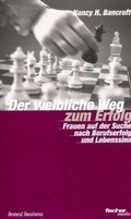 Cover: Der weibliche Weg zum Erfolg - Champions Direct Publishing