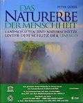 Cover: Das Naturerbe der Menschheit - Frederking & Thaler