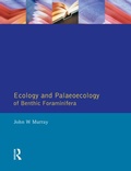 Cover: Ecology and Palaeoecology of Benthic Foraminifera - Routledge