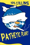 Bild: Pathetic Planet - iUniverse