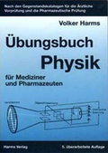 Cover: &Uuml;bungsbuch Physik - Harms, Volker