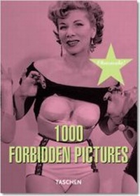 Abbildung von: 1000 Forbidden Pictures - TASCHEN