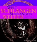 Cover: Weltenschlangen - Schlangenwelten - Frederking & Thaler