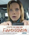 Cover: Hilfe, ich habe den F&uuml;hrerschein - Lappan