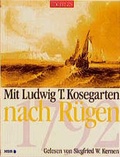 Cover: Mit Ludwig T. Kosegarten nach R&uuml;gen - Der Audio Verlag