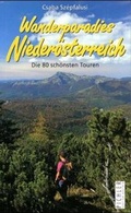 Cover: Wanderparadies Nieder&ouml;sterreich - Pichler Verlag in Verlagsgruppe Styria GmbH & Co. KG
