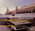 Cover: 12 Uhr Majakowski Platz - Der Audio Verlag