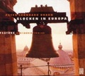 Cover: Glocken in Europa - Der Audio Verlag