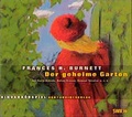 Cover: Der geheime Garten - Der Audio Verlag