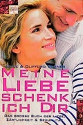 Cover: Meine Liebe schenk' ich Dir - Editions Trobisch
