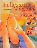 Cover: Reflexzonen-Massage f&uuml;r die ganze Familie - K&ouml;nigsfurt-Urania Verlag