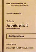 Cover: Arbeitsrecht I - Individualarbeitsrecht - Ewald v. Kleist Verlag