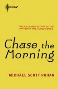 Enlarge image Cover: Chase the Morning - Gateway