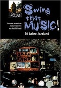 Cover: Swing that music! - Pichler Verlag in Verlagsgruppe Styria GmbH & Co. KG
