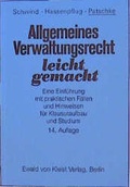 Cover: Allgemeines Verwaltungsrecht leicht gemacht - Ewald v. Kleist Verlag