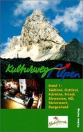 Cover: Kulturweg Alpen - Pichler Verlag in Verlagsgruppe Styria GmbH & Co. KG