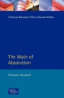 Cover: The Myth of Absolutism - Routledge