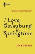 Cover: I Love Galesburg in the Springtime - Gateway