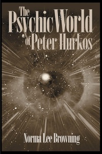 Enlarge image Cover: The Psychic World of Peter Hurkos - iUniverse.com