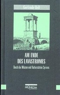 Cover: Am Ende des Lavastromes - Promedia