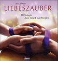 Cover: Liebeszauber - K&ouml;nigsfurt-Urania Verlag