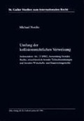 Cover: Umfang der kollisionsrechtlichen Verweisung. Insbesondere Art. 13 IPRG Anwendung fremden Rechts, einschliesslich fremder Teilrechtsordnungen und fremden Wirtschafts- und Staatsvertragsrechts - Dike Verlag Z&uuml;rich