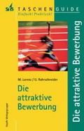 Cover: Die attraktive Bewerbung - STS
