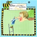 Cover: Elias und die Oma aus dem Ei - Der Audio Verlag