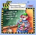 Cover: Hereinspaziert, hier lernen Clowns! - Der Audio Verlag