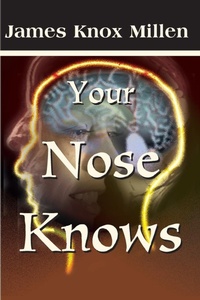 Abbildung von: Your Nose Knows - iUniverse