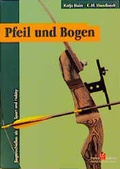 Cover: Pfeil und Bogen - Hugendubel