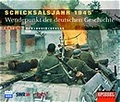 Cover: Schicksalsjahr 1945 - Wendepunkt der deutschen Geschichte - Der Audio Verlag