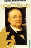 Cover: Anton Bruckner - Holzhausen Verlag