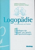 Cover: Logop&auml;die f&uuml;r Studierende und Praktiker - MVS Medizinverlage Stuttgart