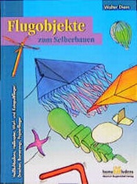 Enlarge image Cover: Flugobjekte zum Selberbauen - Hugendubel