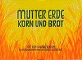 Cover: Mutter Erde - Korn und Brot - Urachhaus