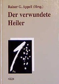 Cover: Der verwundete Heiler - MVS Medizinverlage Stuttgart