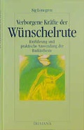 Cover: Verborgene Kr&auml;fte der W&uuml;nschelrute - Hugendubel
