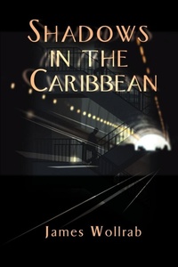 Enlarge image Cover: Shadows in the Caribbean - iUniverse