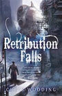 Cover: Retribution Falls - Gollancz