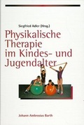 Cover: Physikalische Therapie im Kindes- und Jugendalter - MVS Medizinverlage Stuttgart