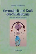 Cover: Gesundheit und Kraft durch Edelsteine - Hugendubel