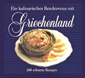 Cover: Ein kulinarisches Rendezvous mit Griechenland - MIRA