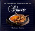 Cover: Ein kulinarisches Rendezvous mit der Schweiz - MIRA